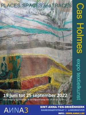 ANNA3 | Zomerstentoonstelling 2022 | Cas Holmes | Expo textielkunst | Places Spaces and Traces| Sint-Anna-ten-Drieënkerk Antwerpen Linkeroever